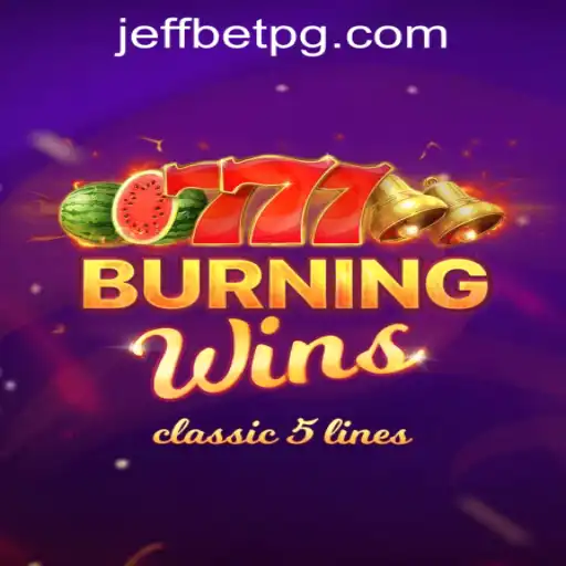 Exploring the Thrilling World of BurningWins