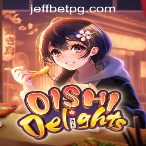 The Exciting World of OishiDelights: A Comprehensive Guide